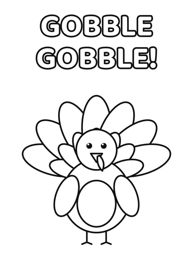 Gobble Gobble Turkey coloring page for kids: a silly turkey saying "Gobble Gobble"